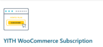 YITH WooCommerce Subscription Premium